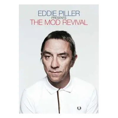 4CD Eddie Piller: The Mod Revival