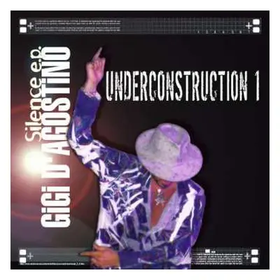 CD Gigi D'Agostino: Silence E.P. Underconstruction 1