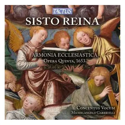 CD Fra Sisto Reina: Armonia Ecclesiastica - Opera Quinta, 1653