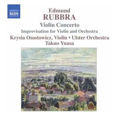 CD Ulster Orchestra: Violin Concerto / Improvisations For Violin And Orchestra