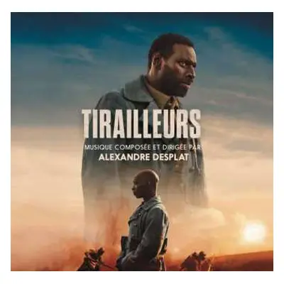 CD Alexandre Desplat: Tirailleurs