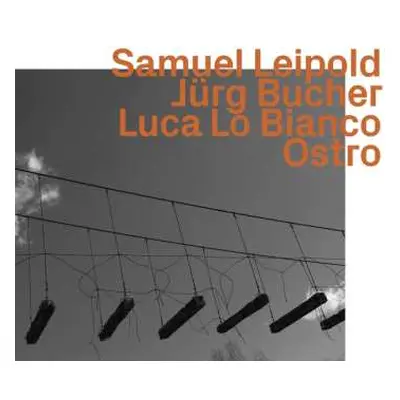 CD Samuel Leipold: Ostro