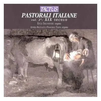 CD Padre Davide da Bergamo: Pastorali Italiane Vol.2 - 19.jahrhundert