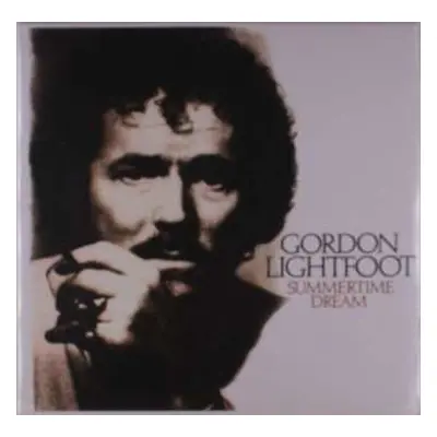 LP Gordon Lightfoot: Summertime Dream CLR | LTD