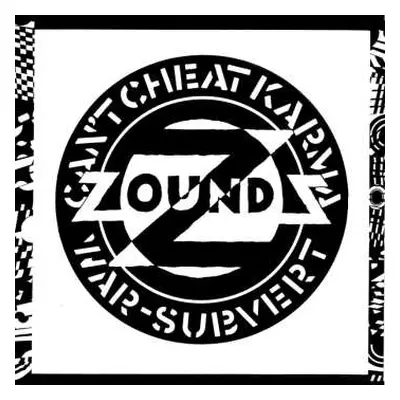 LP Zounds: Can't Cheat Karma / War / Subvert