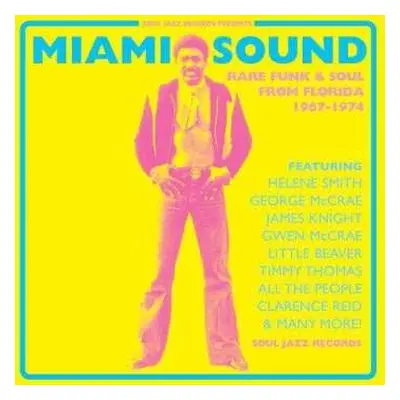 CD Various: Miami Sound (Rare Funk & Soul From Florida 1967-1974)