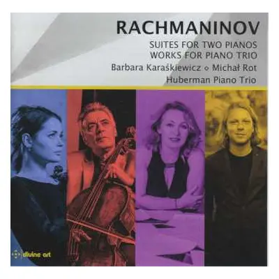 CD Sergei Vasilyevich Rachmaninoff: Suites for Two Pianos & Music for Piano Trio