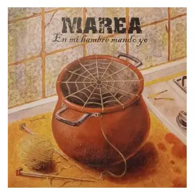 LP Marea: En Mi Hambre Mando Yo