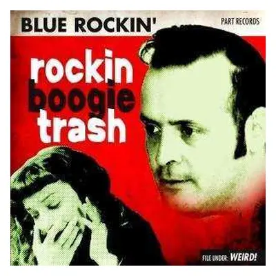 CD Blue Rockin': Rockin Boogie Trash