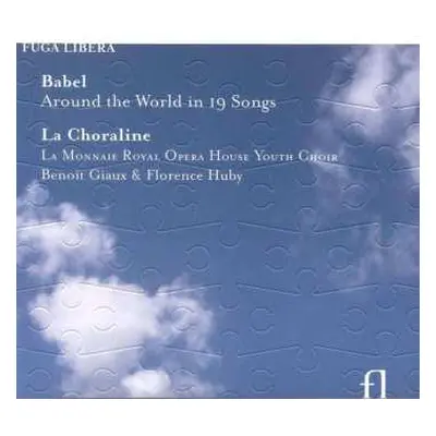 CD La Choraline: Babel Around The World In 19 Songs