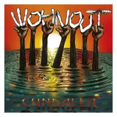 CD Wohnout: Cundalla