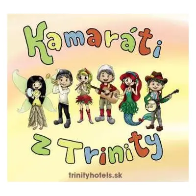 CD Kamaráti Z Trinity: Kamaráti z Trinity