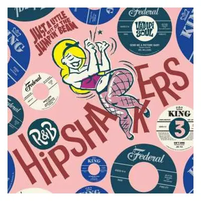 2LP Various: R&B Hipshakers Vol 3 - Just A Little Bit Of The Jumpin' Bean