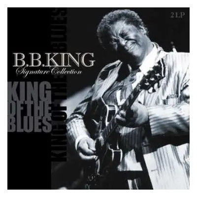 2LP B.B. King: Signature Collection