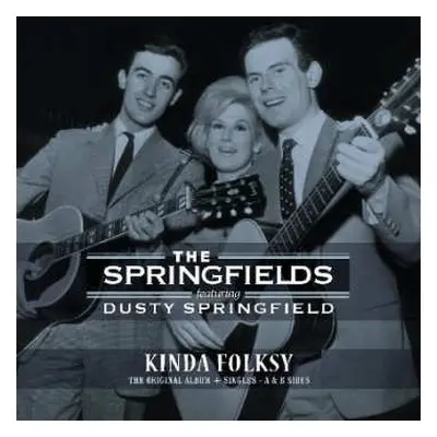 LP The Springfields: Kinda Folksy + Singles - A & B Sides