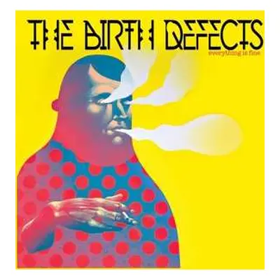 LP The Birth Defects: Everything Is Fine LTD | CLR