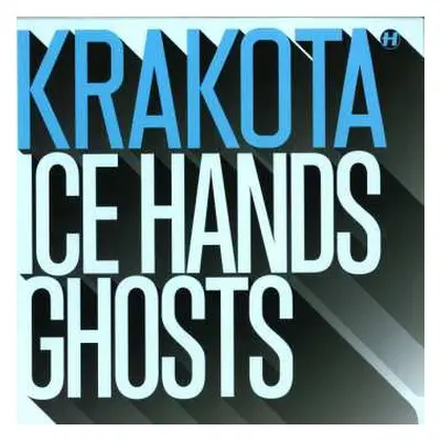 LP Krakota: Ice Hands / Ghosts CLR