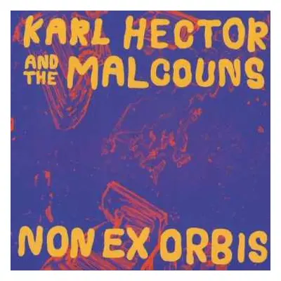 CD Karl Hector: Non Ex Orbis