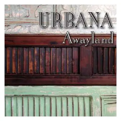 CD Urbana: Awayland