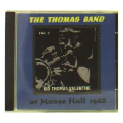 CD The Kid Thomas Band: At Moose Hall 1968 – Volume 2