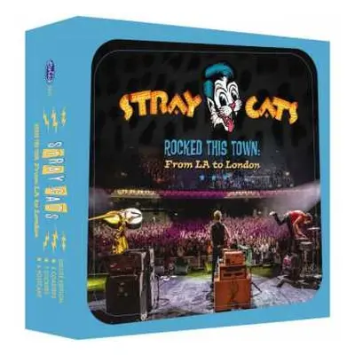 CD Stray Cats: Rocked This Town: From LA To London DLX | LTD