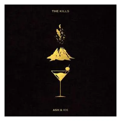 CD The Kills: Ash & Ice