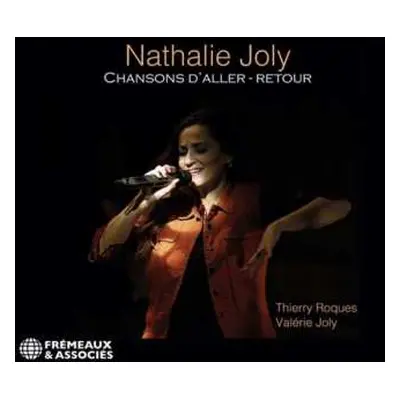 CD Nathalie Joly: Chansons D'Aller - Retour