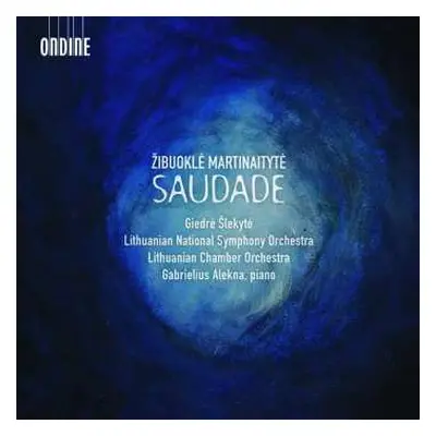 CD Lithuanian National Symphony Orchestra: Saudade