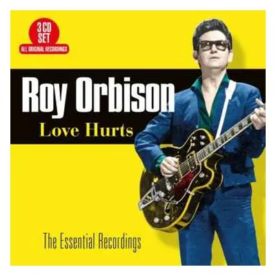 3CD Roy Orbison: Love Hurts - The Essential Recordings