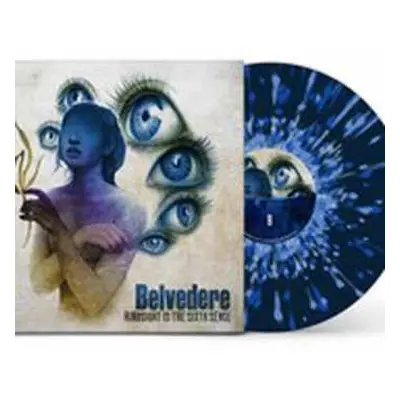 LP Belvedere: Hindsight Is The Sixth Sense