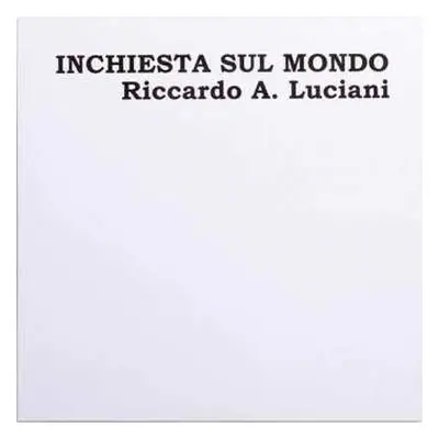 2LP Antonio Ricardo Luciani: Inchiesta Sul Mondo LTD | NUM | CLR