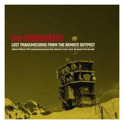 LP The Irradiates: Lost Transmissions From The Remote Outpost