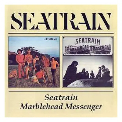 2CD Seatrain: Seatrain / Marblehead Messenger