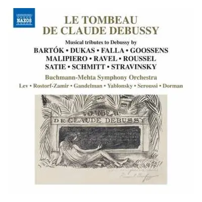 CD Erik Satie: Le Tombeau De Claude Debussy - Musical Tributes To Debussy by