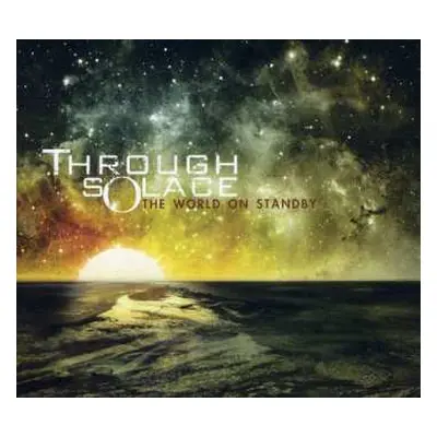 CD Through Solace: The World On Standby