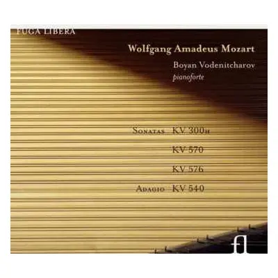 CD Wolfgang Amadeus Mozart: Sonatas KV300h; KV570; KV576; Adagio KV540