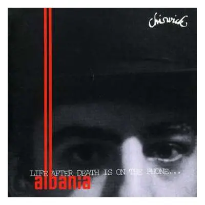 CD Albania: Life After Death Is On The Phone...