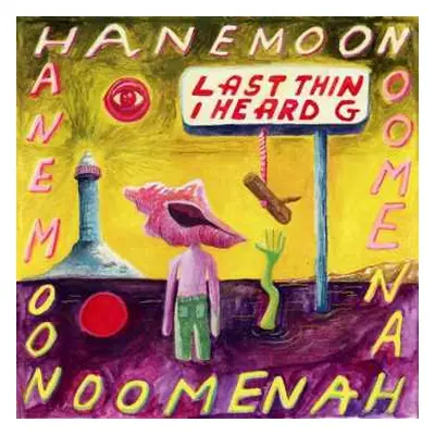 CD Hanemoon: Last Thing I Heard