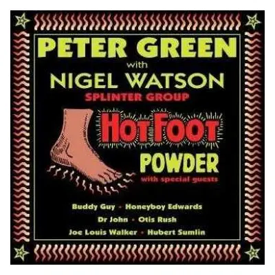 CD Peter Green Splinter Group: Hot Foot Powder