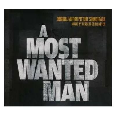 CD Herbert Grönemeyer: A Most Wanted Man (Original Motion Picture Soundtrack)