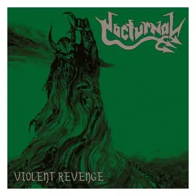 LP Nocturnal: Violent Revenge