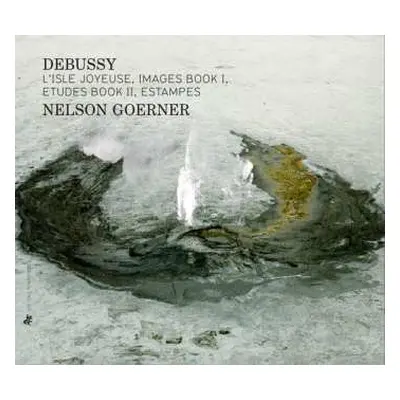 CD Claude Debussy: L'Isle Joyeuse, Images Book I, Études Book II, Estampes DIGI