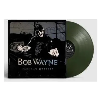 LP Bob Wayne: Outlaw Carnie CLR | LTD