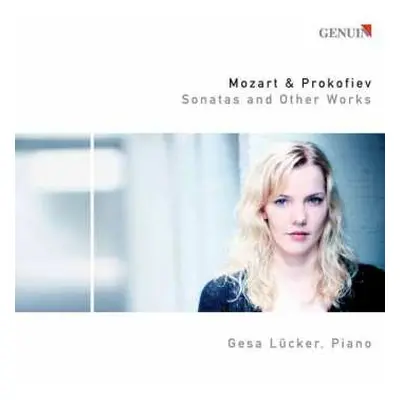 CD Wolfgang Amadeus Mozart: Gesa Lücker - Mozart & Prokofieff