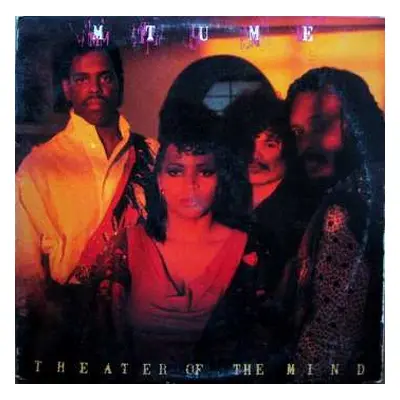 LP Mtume: Theater Of The Mind