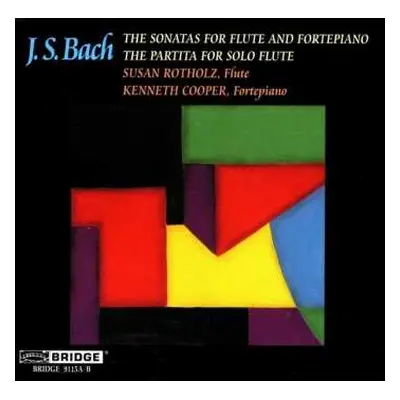 2CD Johann Sebastian Bach: The Sonatas For Flute And Fortepiano / The Partita For Solo Flute