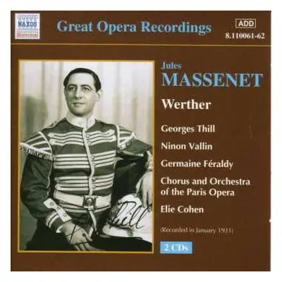 2CD Jules Massenet: Werther