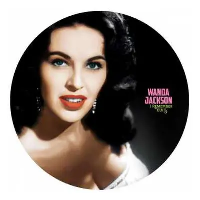 LP Wanda Jackson: I Remember Elvis LTD | PIC