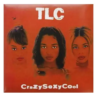 2LP TLC: CrazySexyCool