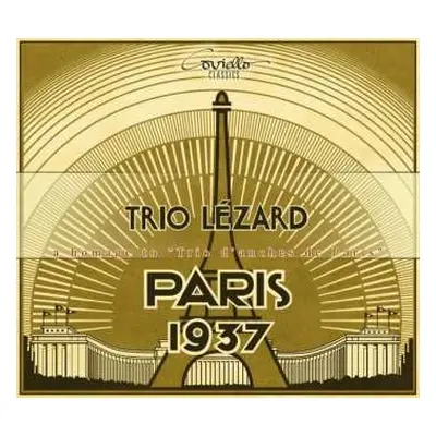 CD Various: Trio Lezard - Paris 1937, A Homage To "trio D'anches De Paris"